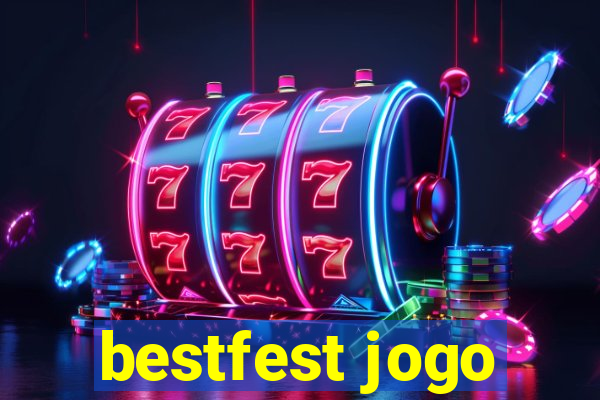 bestfest jogo